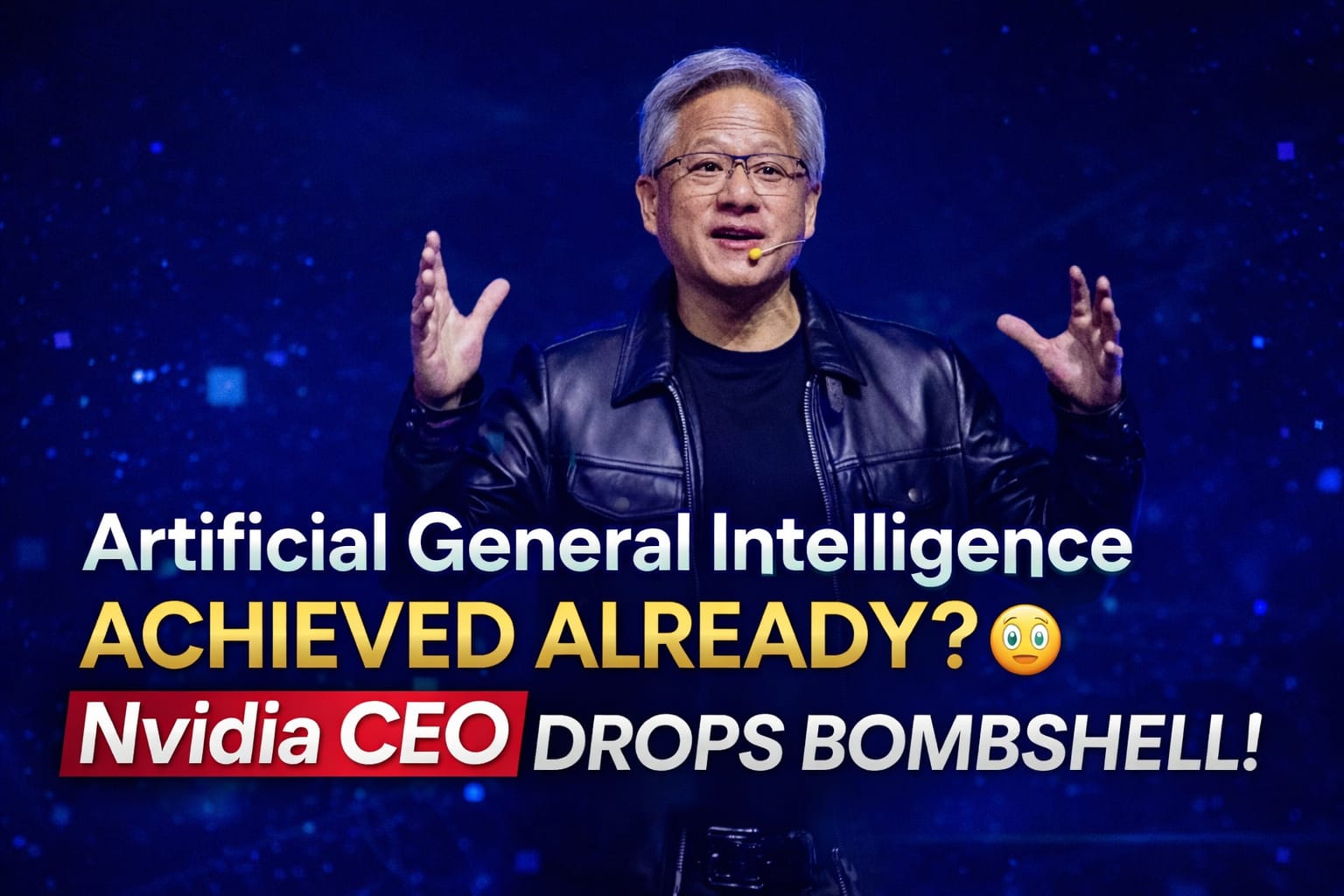 Home 👉 Artificial General Intelligence in 2026? Nvidia CEO’s 3 Big Claims That Change Everything 😳