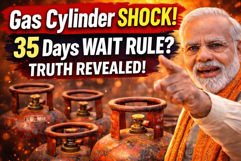 LPG Booking 35 Days Rule SHOCK: Truth About New Gas Cylinder Rule in India LPG booking 35 days rule truth revealed in India