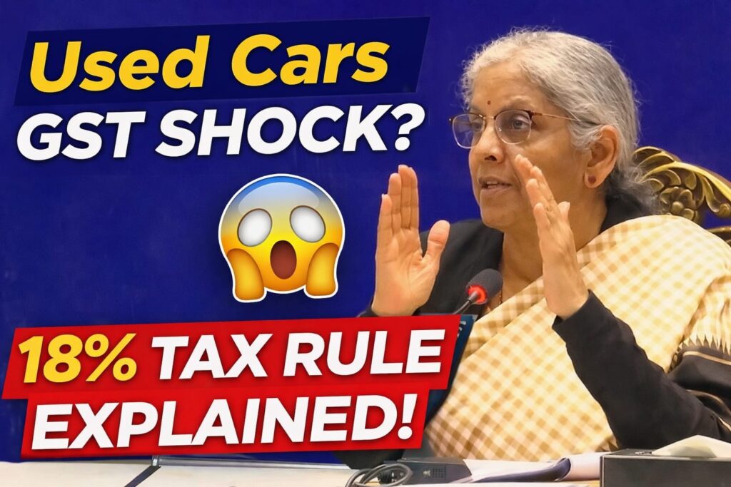 18% GST on used cars shock explained India